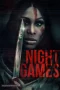 Nonton film Night Games (2024) terbaru di Dutamovie21