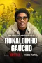 Nonton film Ronaldinho: The One and Only (2026) terbaru di Dutamovie21
