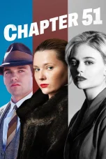 Nonton film Chapter 51 (2026) terbaru di Dutamovie21