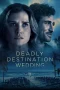 Nonton film Deadly Destination Wedding (2026) terbaru di Dutamovie21 Nonton film Deadly Destination Wedding (2026) terbaru di Dutamovie21