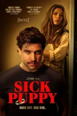 Nonton film Sick Puppy (2025) terbaru di Dutamovie21