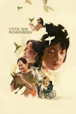 Nonton film Until She Remembers (2026) terbaru di Dutamovie21