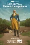 Nonton film Life, Larry and the Pursuit of Unhappiness (2026) terbaru di Dutamovie21 Nonton film Life, Larry and the Pursuit of Unhappiness (2026) terbaru di Dutamovie21