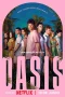 Nonton film Oasis (2026) terbaru di Dutamovie21 Nonton film Oasis (2026) terbaru di Dutamovie21