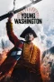Nonton film Young Washington (2026) terbaru di Dutamovie21 Nonton film Young Washington (2026) terbaru di Dutamovie21