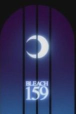 Nonton film Bleach Season 1 Episode 159 terbaru di Dutamovie21