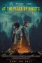 Nonton film At the Place of Ghosts (2025) terbaru di Dutamovie21