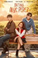 Nonton film Dating Alys Perez (2026) terbaru di Dutamovie21