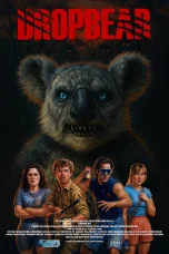 Nonton film Dropbear (2025) terbaru di Dutamovie21