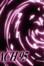 Nonton film Bleach Season 1 Episode 95 terbaru di Dutamovie21