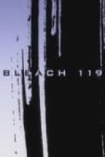 Nonton film Bleach Season 1 Episode 119 terbaru di Dutamovie21