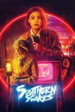 Nonton film Southern Scares (2026) terbaru di Dutamovie21