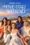 Nonton film The Five-Star Weekend (2026) terbaru di Dutamovie21 Nonton film The Five-Star Weekend (2026) terbaru di Dutamovie21