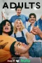 Nonton film Adults Season 2 (2026) terbaru di Dutamovie21