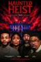 Nonton film Haunted Heist (2025) terbaru di Dutamovie21 Nonton film Haunted Heist (2025) terbaru di Dutamovie21