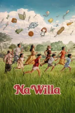 Nonton film Na Willa (2026) terbaru di Dutamovie21