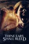 Nonton film Thine Ears Shall Bleed (2024) terbaru di Dutamovie21 Nonton film Thine Ears Shall Bleed (2024) terbaru di Dutamovie21