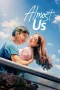 Nonton film Almost Us (2026) terbaru di Dutamovie21 Nonton film Almost Us (2026) terbaru di Dutamovie21