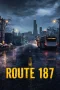 Nonton film Route 187 (2026) terbaru di Dutamovie21 Nonton film Route 187 (2026) terbaru di Dutamovie21