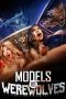 Nonton film Models vs. Werewolves (2026) terbaru di Dutamovie21 Nonton film Models vs. Werewolves (2026) terbaru di Dutamovie21