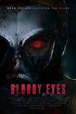 Nonton film Bloody Eyes (2025) terbaru di Dutamovie21
