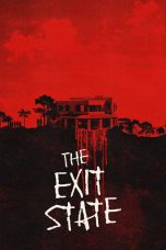 Nonton film The Exit State (2026) terbaru di Dutamovie21