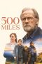 Nonton film 500 Miles (2026) terbaru di Dutamovie21 Nonton film 500 Miles (2026) terbaru di Dutamovie21