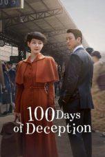Nonton film 100 Days of Deception (2026) terbaru di Dutamovie21