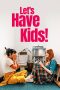 Nonton film Let’s Have Kids! (2026) terbaru di Dutamovie21 Nonton film Let’s Have Kids! (2026) terbaru di Dutamovie21