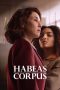Nonton film Habeas Corpus (2026) terbaru di Dutamovie21 Nonton film Habeas Corpus (2026) terbaru di Dutamovie21