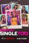 Nonton film Seriously Single Too (2026) terbaru di Dutamovie21 Nonton film Seriously Single Too (2026) terbaru di Dutamovie21