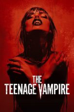 Nonton film The Teenage Vampire (2026) terbaru di Dutamovie21