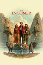 Nonton film The Incomer (2026) terbaru di Dutamovie21