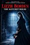 Nonton film Lizzie Borden: The Hatchet House (2026) terbaru di Dutamovie21 Nonton film Lizzie Borden: The Hatchet House (2026) terbaru di Dutamovie21