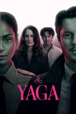 Nonton film Yaga (2026) terbaru di Dutamovie21