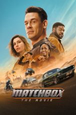 Nonton film Matchbox the Movie (2026) terbaru di Dutamovie21