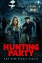 Nonton film Hunting Party (2026) terbaru di Dutamovie21 Nonton film Hunting Party (2026) terbaru di Dutamovie21