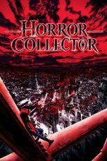 Nonton film Kyoufu Collector (2026) terbaru di Dutamovie21