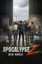 Nonton film Apocalypse Z: New World (2026) terbaru di Dutamovie21