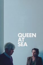 Nonton film Queen at Sea (2026) terbaru di Dutamovie21