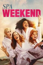 Nonton film Spa Weekend (2026) terbaru di Dutamovie21