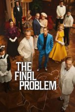Nonton film The Final Problem (2026) terbaru di Dutamovie21