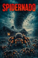 Nonton film Spidernado (2026) terbaru di Dutamovie21